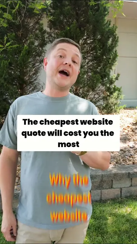 The cheapest website quote will cost you the most